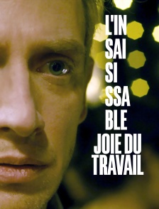 L'insaisissable joie du travail