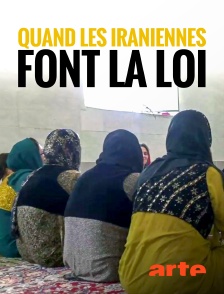 Arte - Quand les iraniennes font la loi