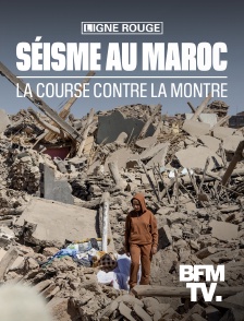 BFMTV - Séisme au Maroc, la course contre la montre