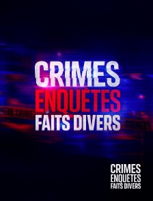 Crimes, Enquêtes, Faits divers - Il harcèle et tue ces femmes pour leur métier