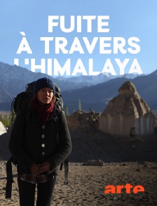 Fuite à travers l'Himalaya