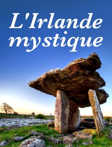 L'Irlande mystique