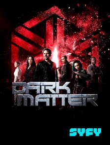SYFY - Dark Matter