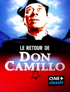 CINE+ Classic - Le retour de don Camillo