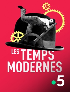 France 5 - Les temps modernes