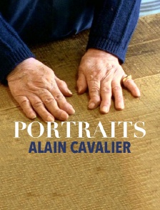 Portraits d'Alain Cavalier