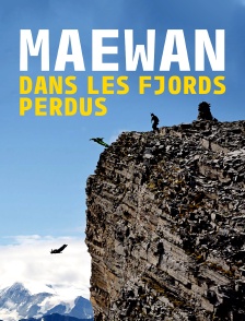 Maewan, dans les fjords perdus