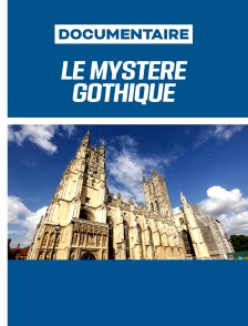 Le mystère gothique