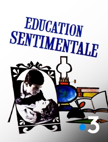 Education sentimentale