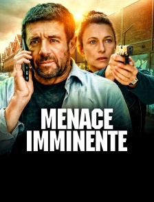 Menace imminente