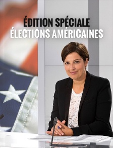 Édition spéciale - Élections américaines
