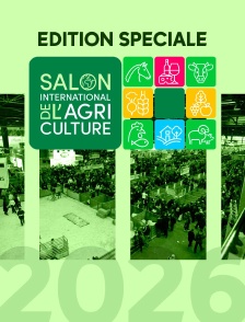 Edition spéciale Salon de l'Agriculture