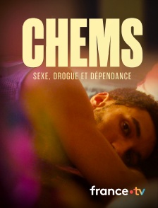 Slash - CHEMS : sexe, drogue et dépendance