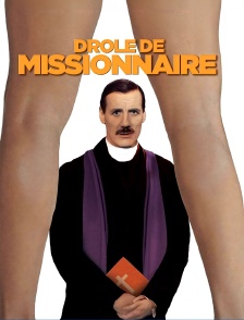 Drôle de missionnaire