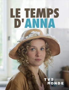 TV5MONDE - Le temps d'Anna