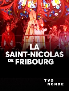 TV5MONDE - La Saint-Nicolas de Fribourg