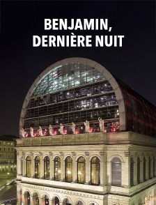 Benjamin, dernière nuit