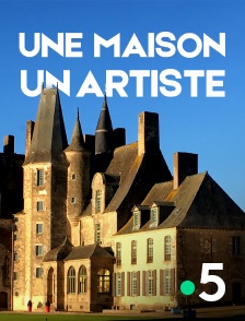 Une maison, un artiste