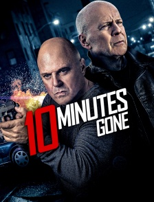 10 Minutes Gone