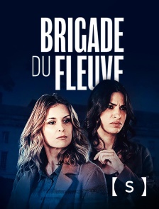 France TV Séries - Brigade du fleuve
