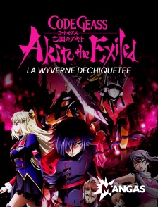 Mangas - Code Geass : Akito the Exiled - La Wyverne déchiquetée