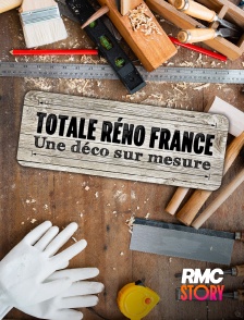 RMC Story - Totale réno France : déco sur mesure