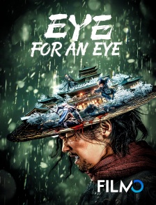 FilmoTV - Eye for an eye 1 en replay