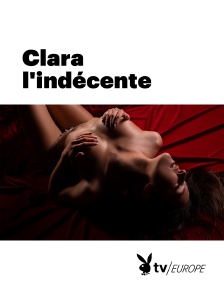 Playboy TV - Clara l'indécente