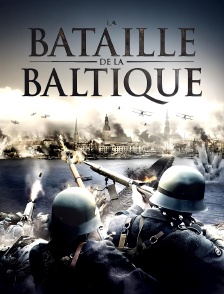 La Bataille de la Baltique