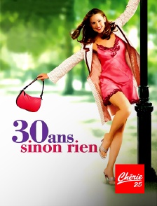 Chérie 25 - 30 ans sinon rien