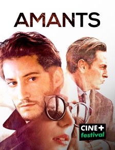 CINE+ Festival - Amants