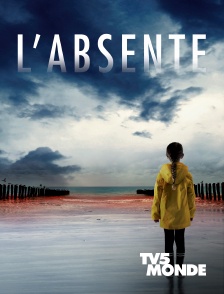 TV5MONDE - L'absente