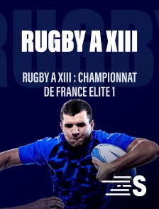 Sport en France - Rugby à XIII : Championnat de France Elite 1