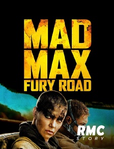 RMC Story - Mad Max : Fury Road