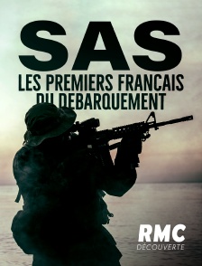 SAS : les premiers français du débarquement