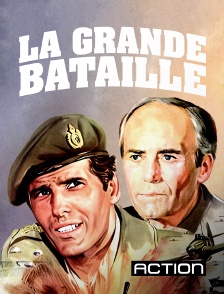 La grande bataille