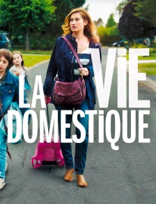 La vie domestique