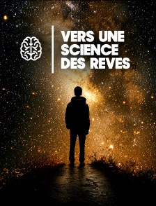 Vers une science des rĂŞves