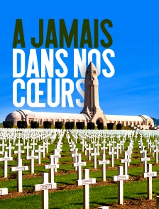 A jamais dans nos cœurs