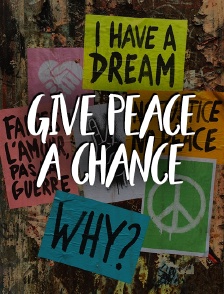 Give Peace a Chance