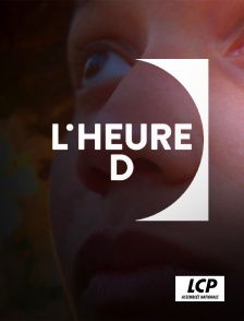 LCP 100% - L'heure D