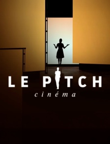 Le pitch cinéma