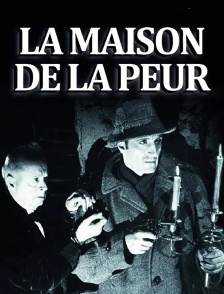 La maison de la peur