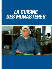 La cuisine des monastères