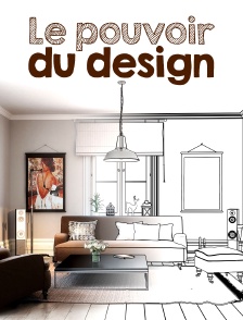 Le pouvoir du design