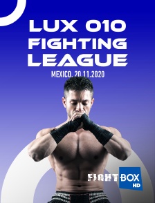 FightBox - Lux 010 Fighting League, Mexico, 20.11.2020