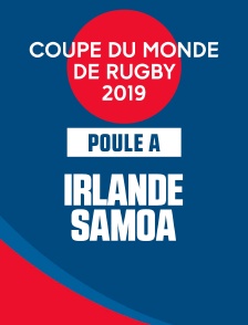 Coupe du Monde de Rugby 2019 : Irlande / Samoa