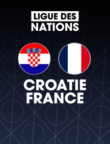 Football - Ligue des Nations UEFA : Croatie / France