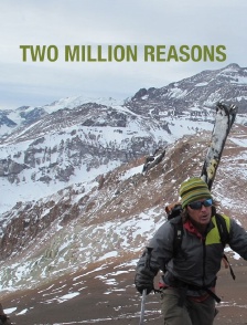 Two Million Reasons