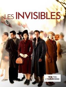 Toute l'Histoire - Les invisibles